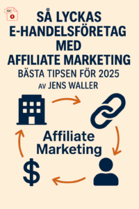PDF –Så Lyckas E-handelsföretag med Affiliate Marketing
