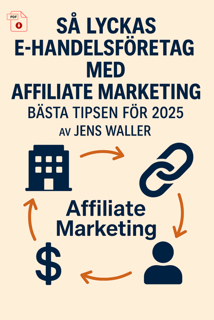PDF –Så Lyckas E-handelsföretag med Affiliate Marketing